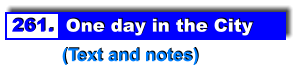 261.  One day in the City           (Text and notes)